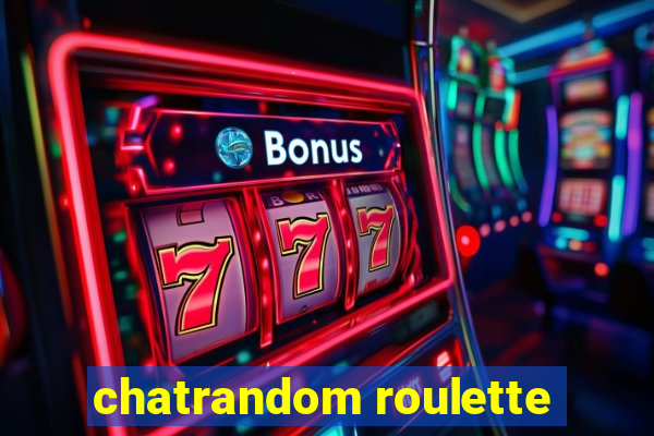 chatrandom roulette